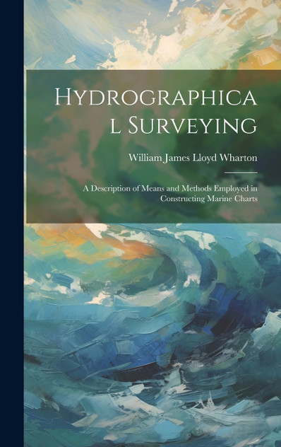 Hydrographical Surveying Hydrographical Surveying