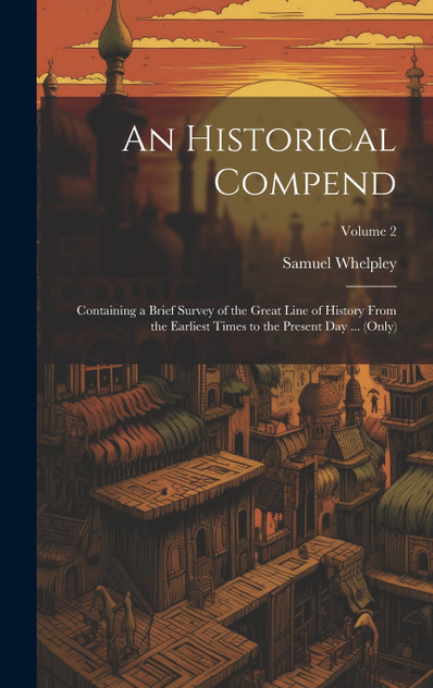 An Historical Compend An Historical Compend