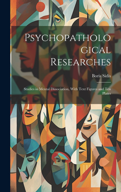 Psychopathological Researches Psychopathological Researches
