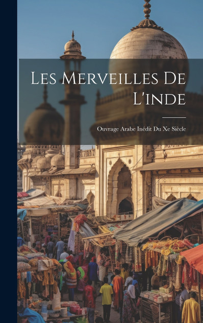 Les Merveilles De L'inde
