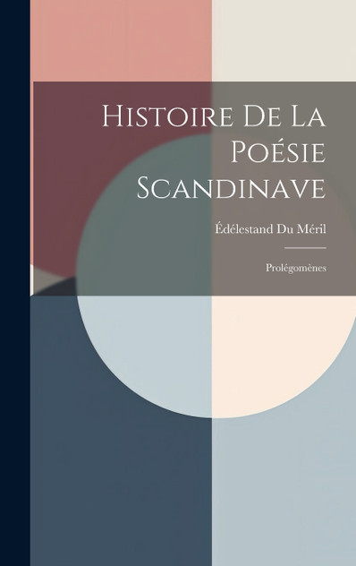 Histoire De La Poésie Scandinave Histoire De La Poésie Scandinave