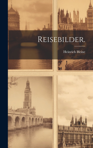Reisebilder.