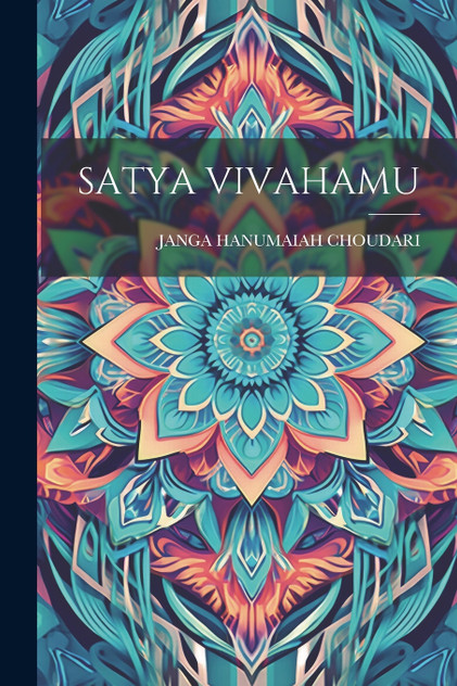 SATYA VIVAHAMU SATYA VIVAHAMU