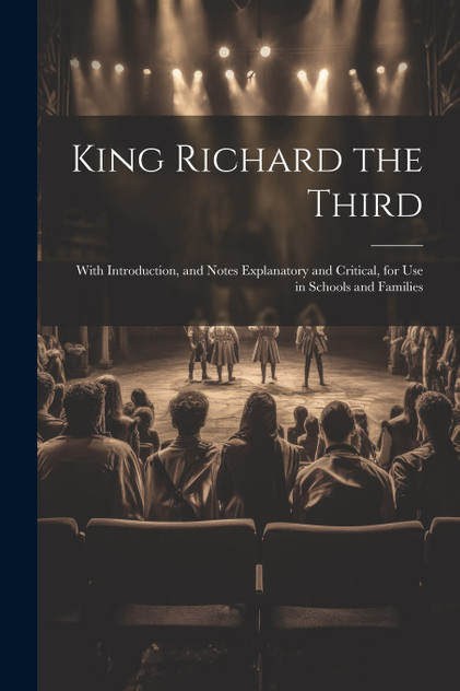King Richard the Third King Richard the Third