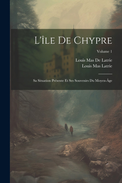 L'île De Chypre L'île De Chypre