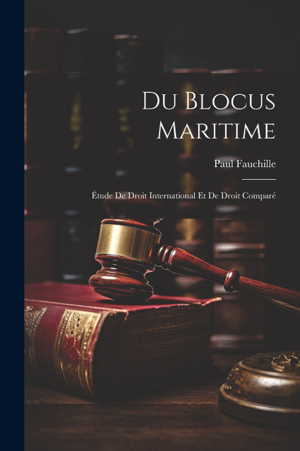 Du Blocus Maritime