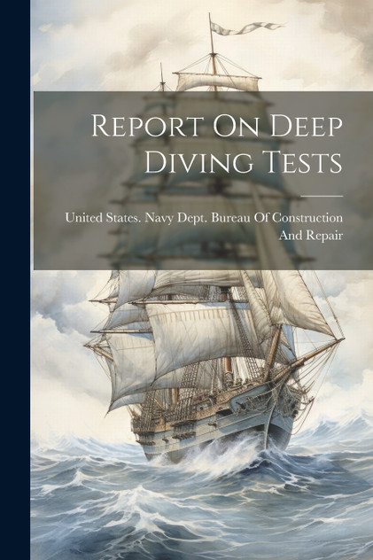 Report On Deep Diving Tests Report On Deep Diving Tests