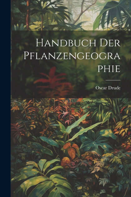 Handbuch Der Pflanzengeographie Handbuch Der Pflanzengeographie