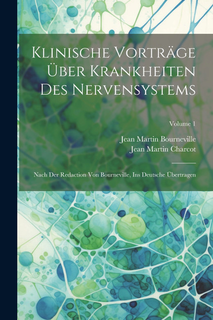 Klinische Vorträge Über Krankheiten Des Nervensystems Klinische Vorträge Über Krankheiten Des Nervensystems