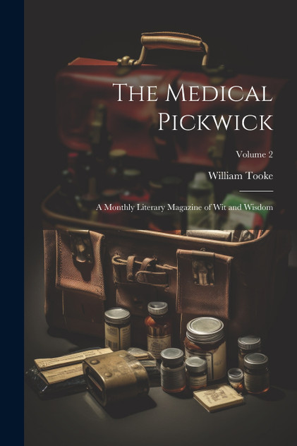 The Medical Pickwick The Medical Pickwick