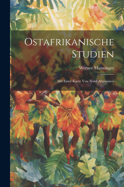 Ostafrikanische Studien Ostafrikanische Studien