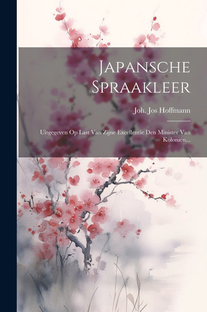 Japansche Spraakleer Japansche Spraakleer