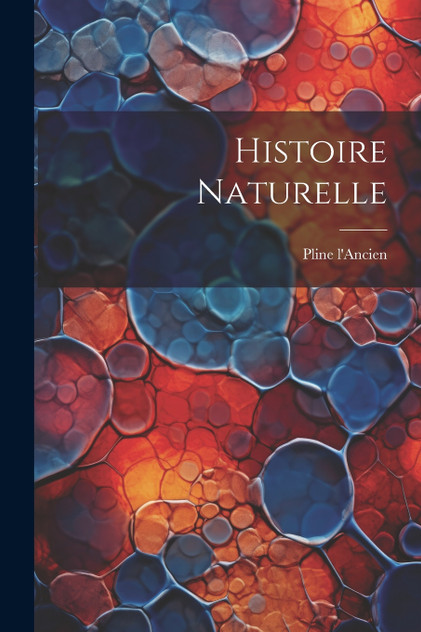 Histoire Naturelle Histoire Naturelle