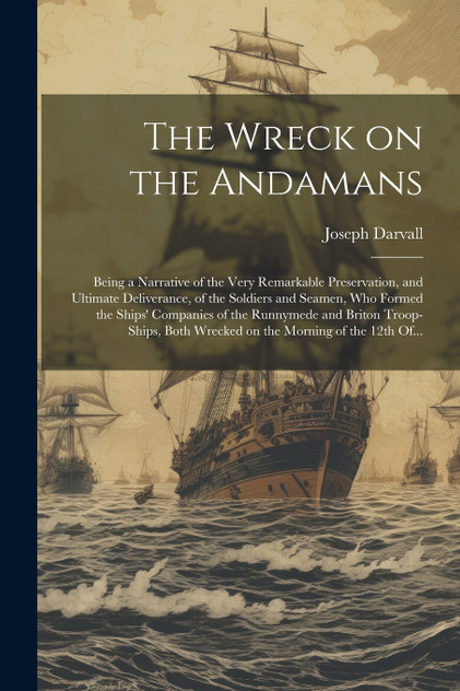 The Wreck on the Andamans The Wreck on the Andamans