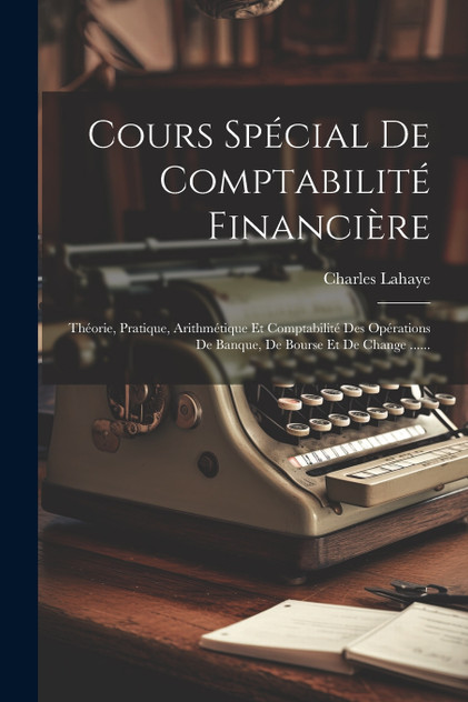 Cours Spécial De Comptabilité Financière