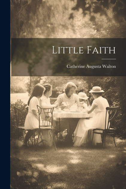 Little Faith Little Faith