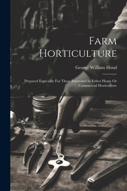 Farm Horticulture Farm Horticulture