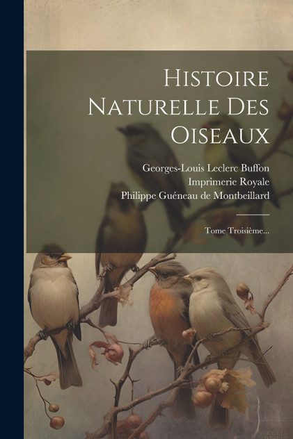Histoire Naturelle Des Oiseaux