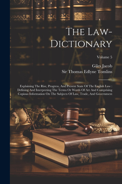 The Law-dictionary