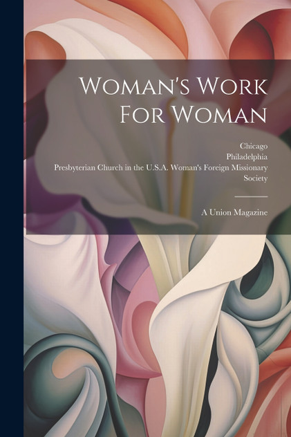 Woman's Work For Woman Woman's Work For Woman