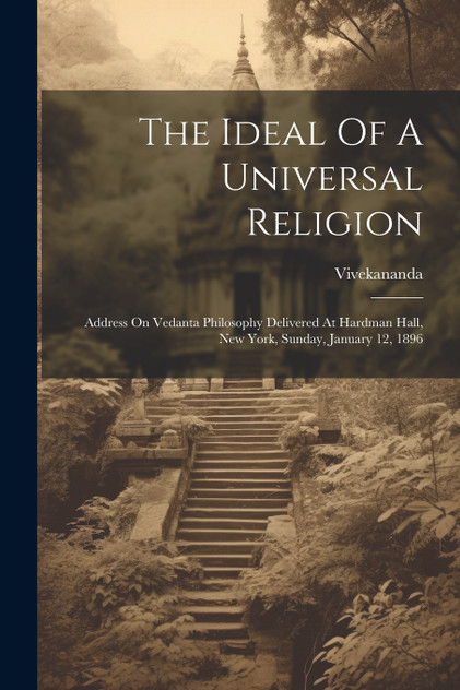 The Ideal Of A Universal Religion