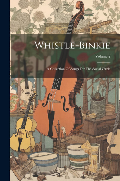Whistle-binkie Whistle-binkie