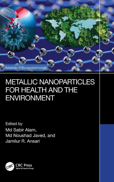 Metallic Nanoparticles for Health and the Environment