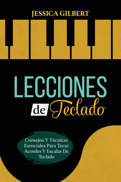 Lecciones de Teclado Lecciones de Teclado