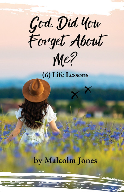 God, Did You Forget About Me? God, Did You Forget About Me?