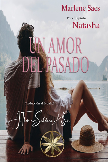 Un Amor del Pasado Un Amor del Pasado