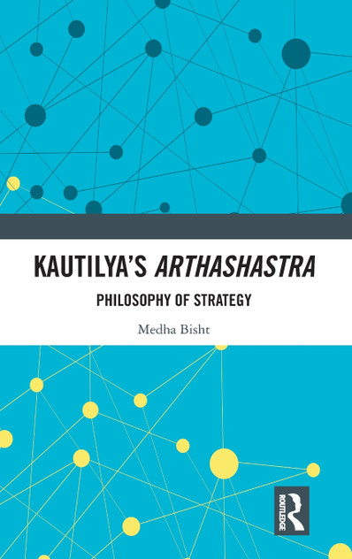 Kautilya's Arthashastra Kautilya's Arthashastra