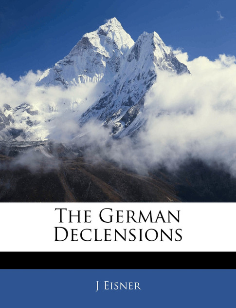 The German Declensions