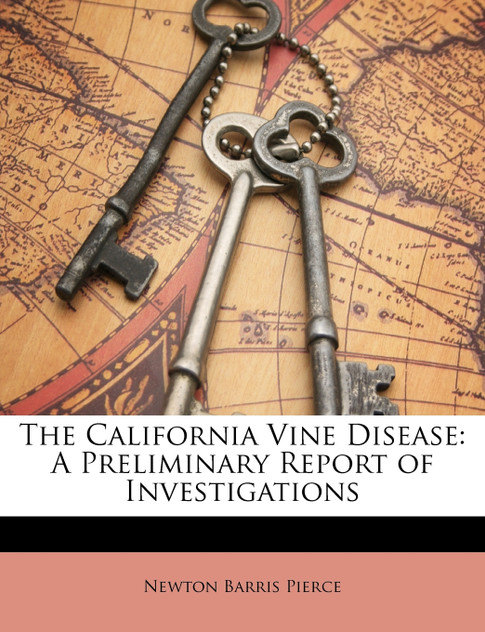 The California Vine Disease The California Vine Disease