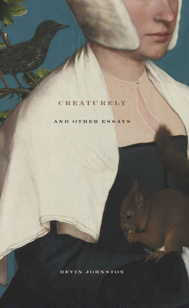 Creaturely and Other Essays Creaturely and Other Essays
