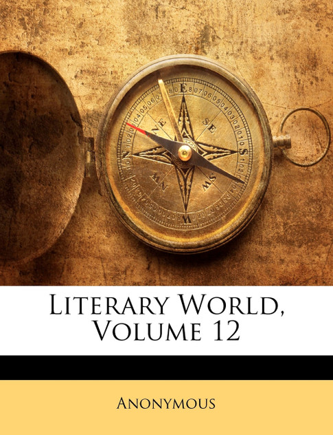 Literary World, Volume 12