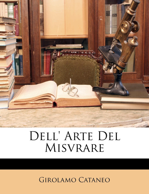 Dell' Arte Del Misvrare Dell' Arte Del Misvrare