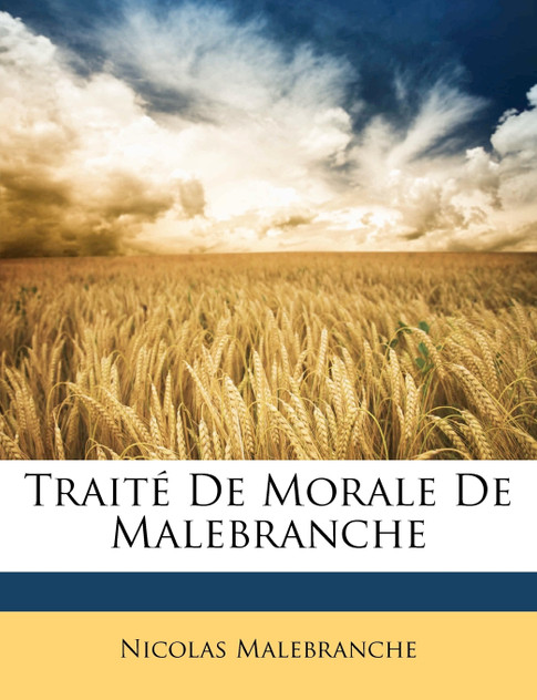Traité De Morale De Malebranche