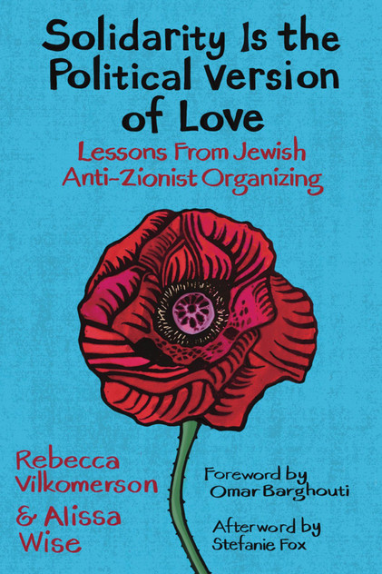 Solidarity Is the Political Version of Love Solidarity Is the Political Version of Love