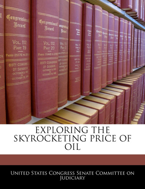 Exploring The Skyrocketing Price Of Oil