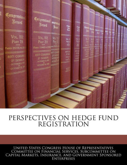 Perspectives On Hedge Fund Registration