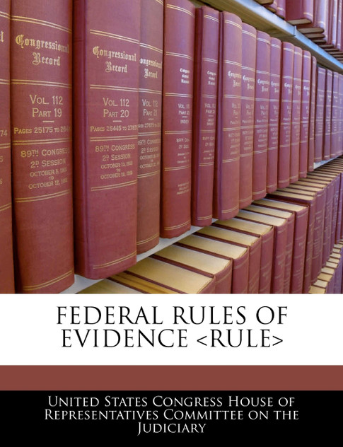 Federal Rules Of Evidence <rule> Federal Rules Of Evidence <rule>