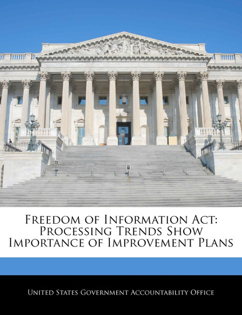 Freedom of Information Act Freedom of Information Act