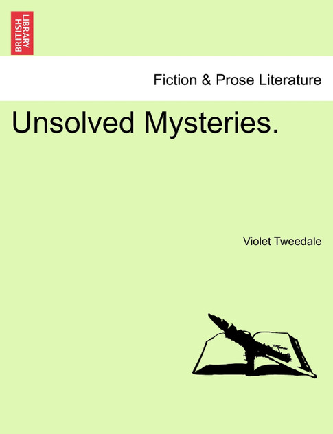 Unsolved Mysteries. Unsolved Mysteries.