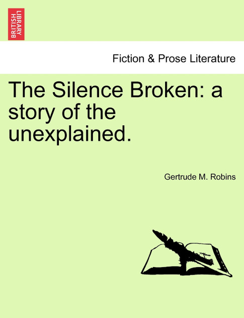 The Silence Broken The Silence Broken