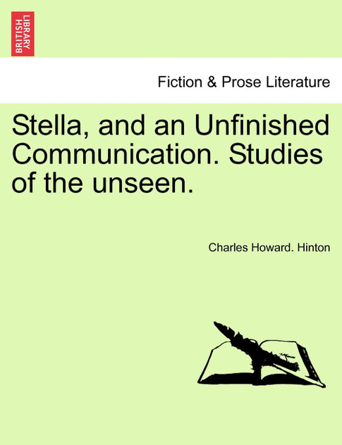 Stella, and an Unfinished Communication. Studies of the unseen.