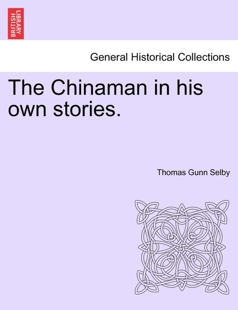 The Chinaman in his own stories.
