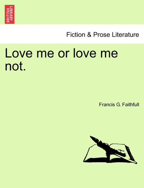 Love me or love me not. Love me or love me not.