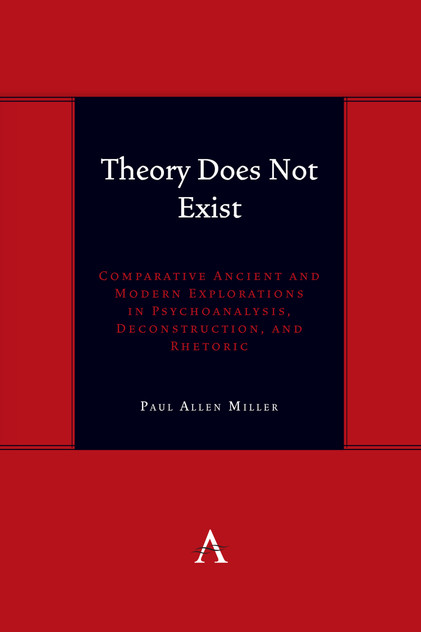 Theory Does Not Exist Theory Does Not Exist