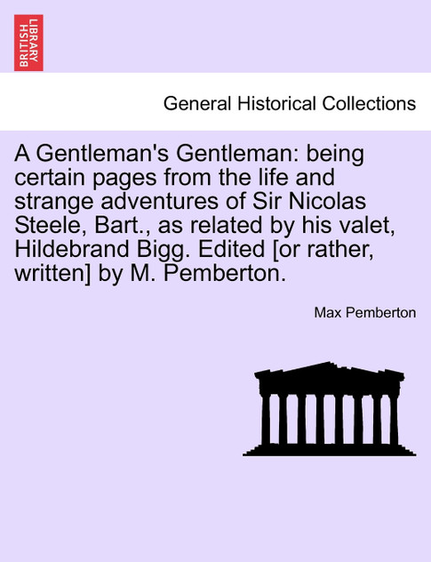 A Gentleman's Gentleman A Gentleman's Gentleman