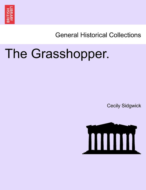 The Grasshopper. The Grasshopper.